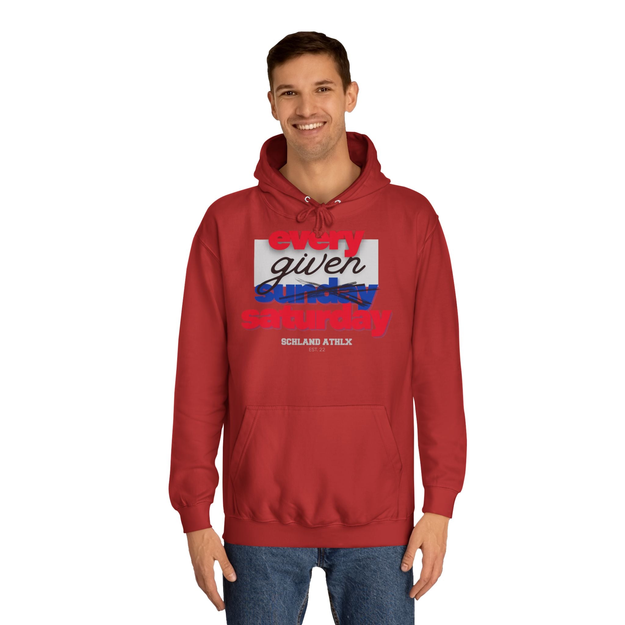 COLLEGE LINE - every given saturday - Football Hoodie