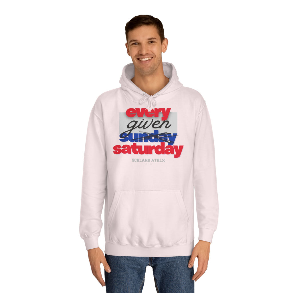 COLLEGE LINE - every given saturday - Football Hoodie