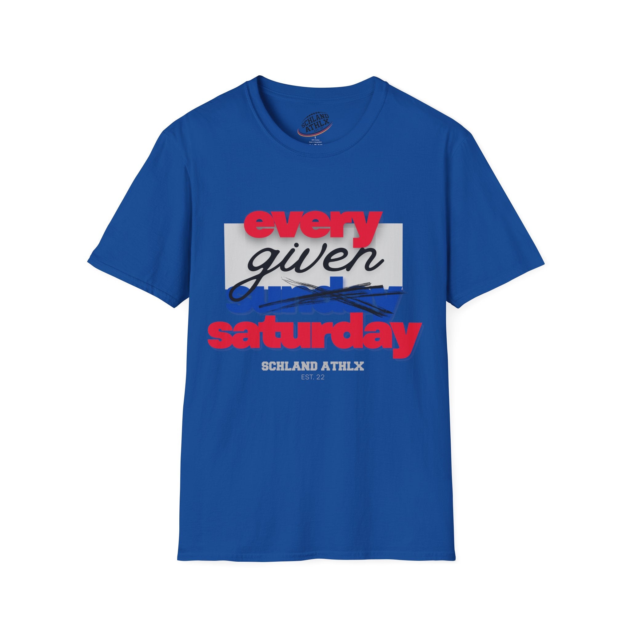 COLLEGE LINE - every given saturday - Football T-Shirt