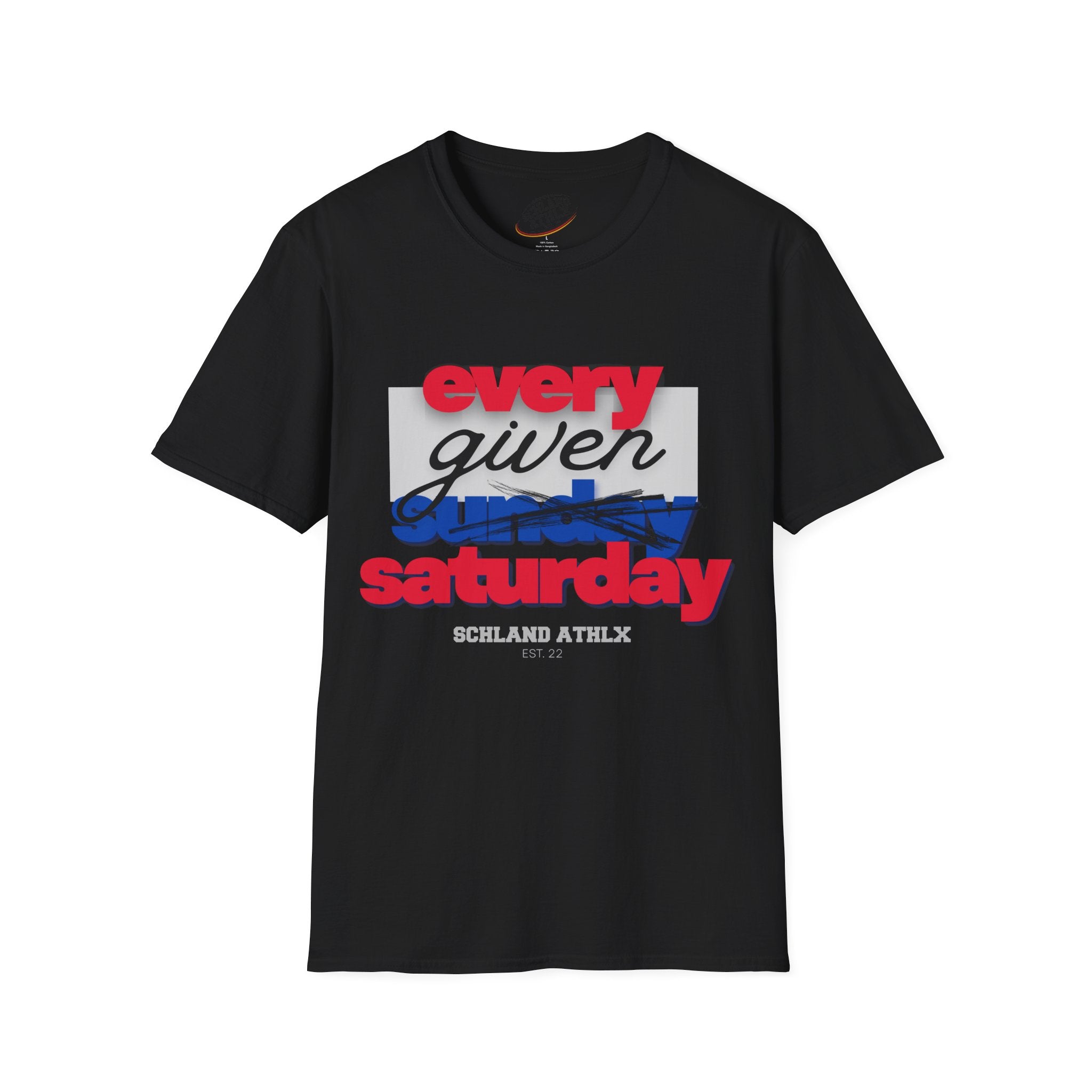 COLLEGE LINE - every given saturday - Football T-Shirt