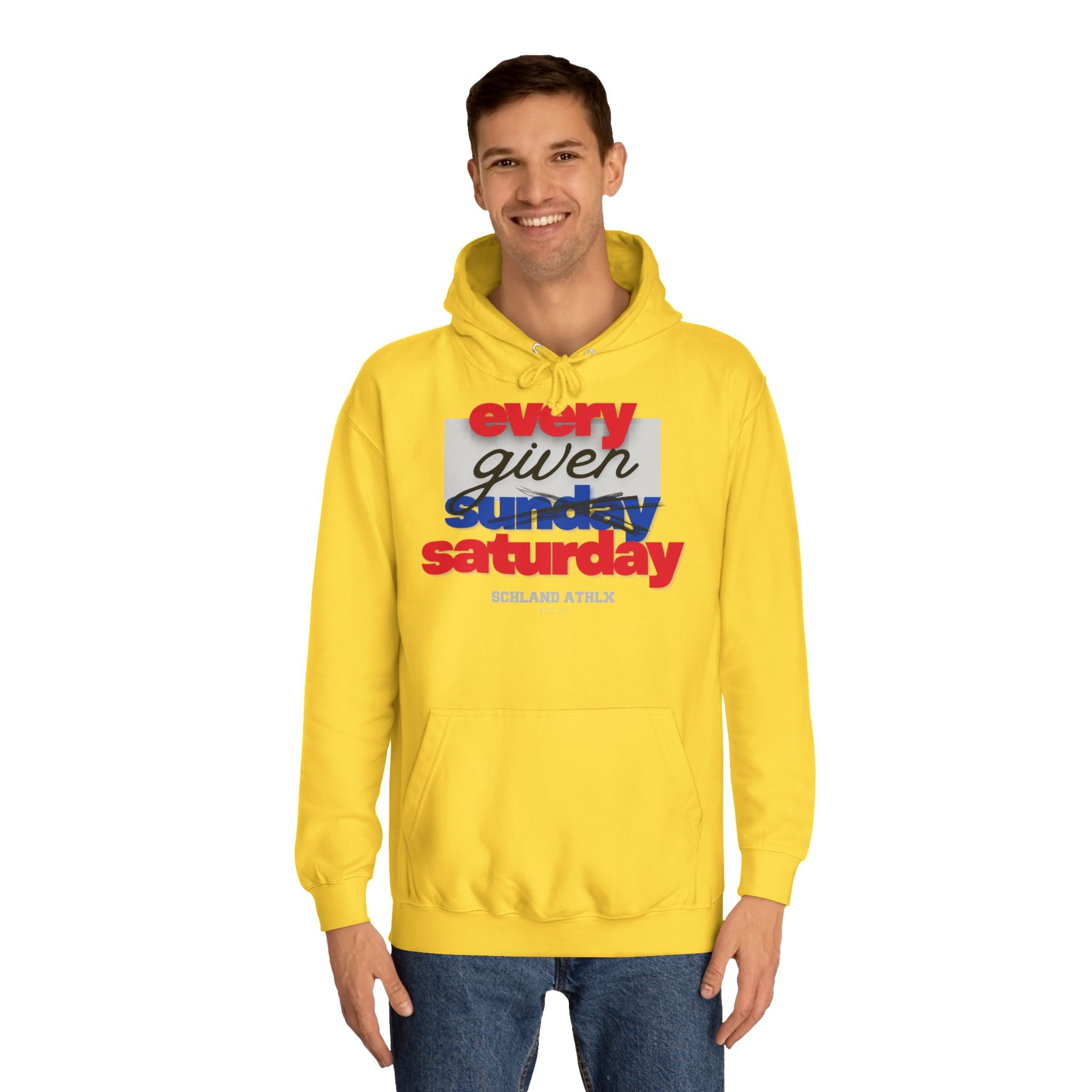 COLLEGE LINE - every given saturday - Football Hoodie