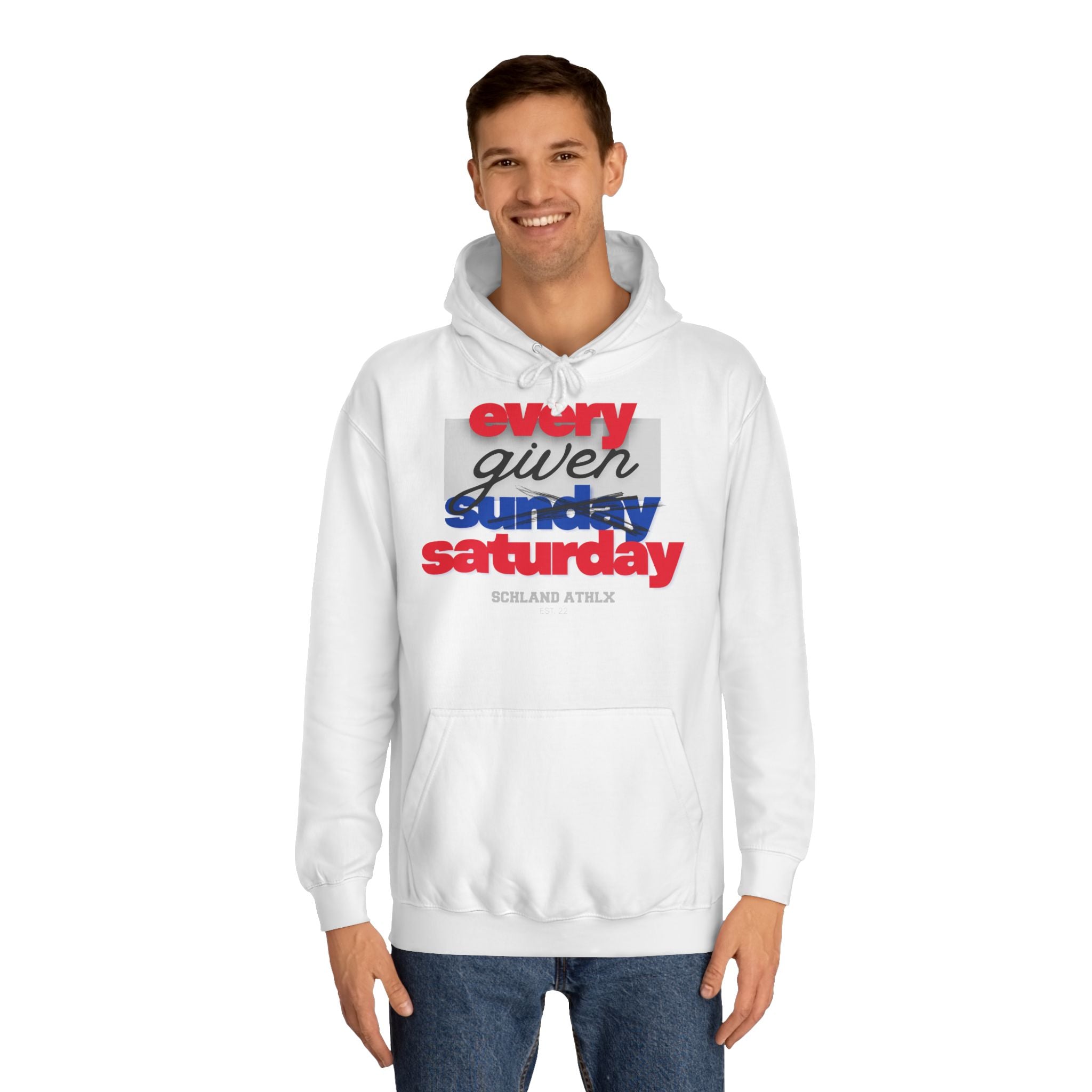 COLLEGE LINE - every given saturday - Football Hoodie