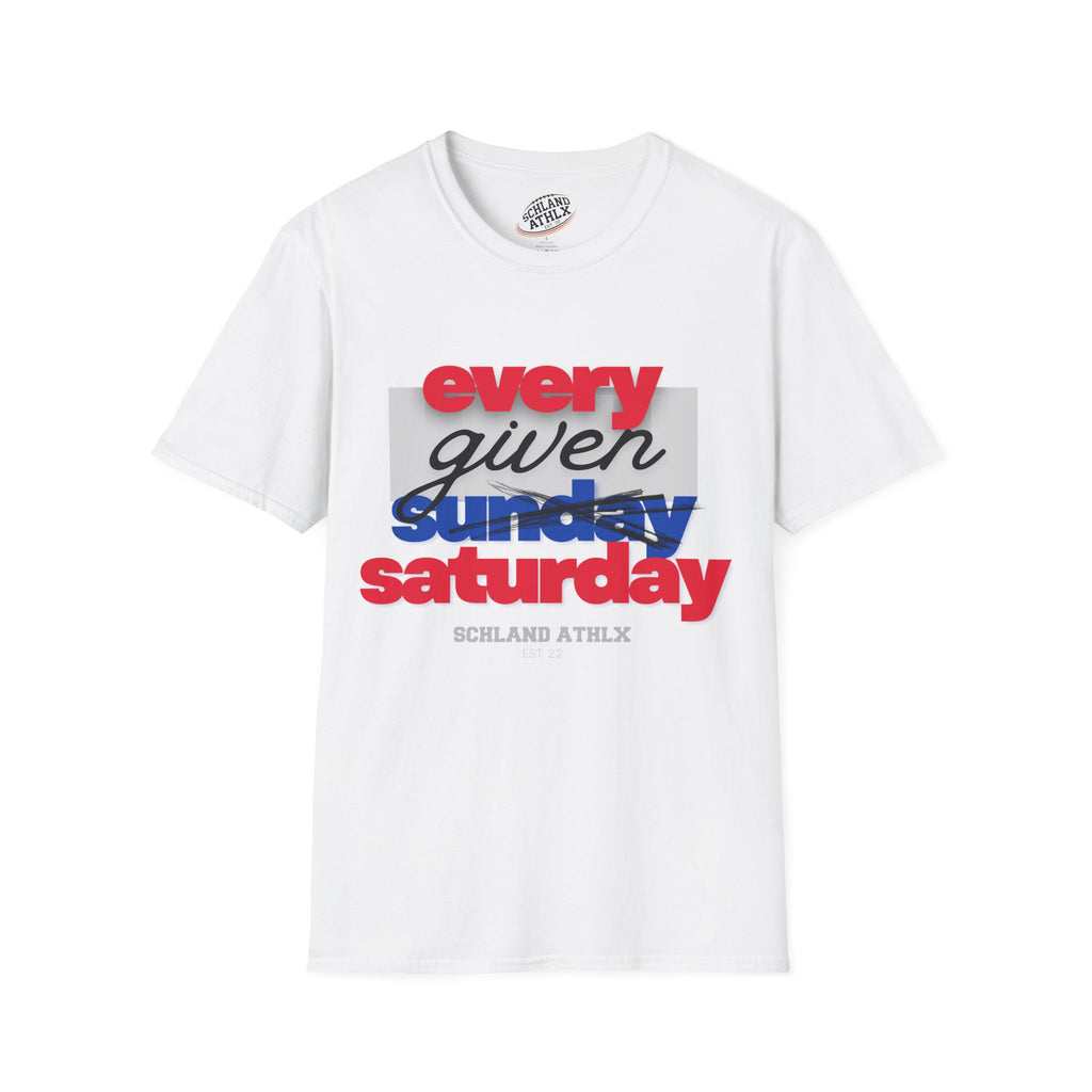 COLLEGE LINE - every given saturday - Football T-Shirt