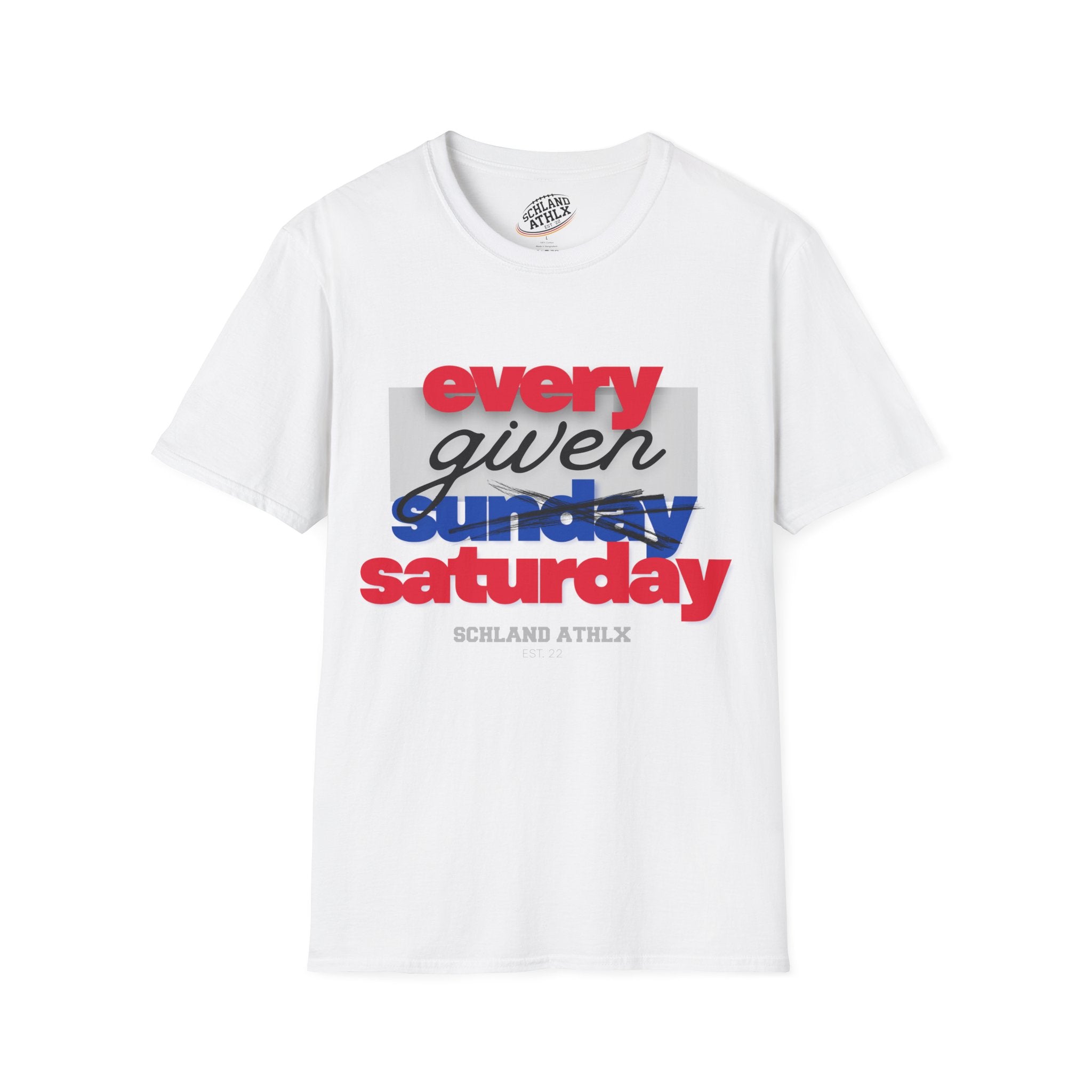 COLLEGE LINE - every given saturday - Football T-Shirt