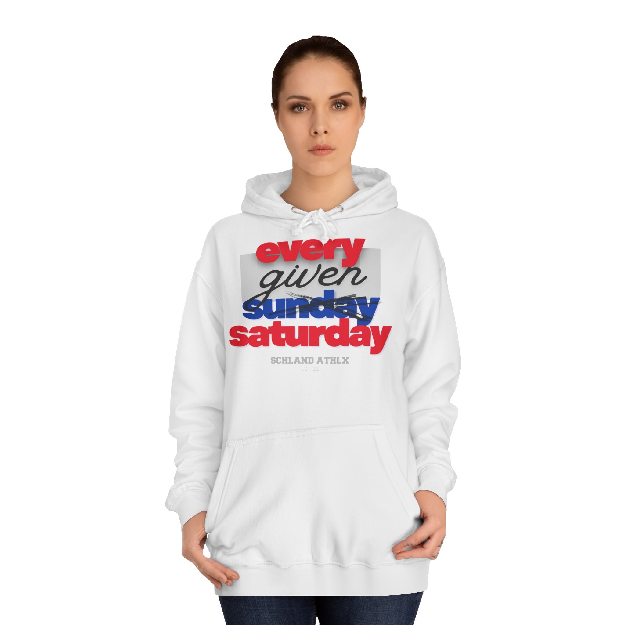 COLLEGE LINE - every given saturday - Football Hoodie
