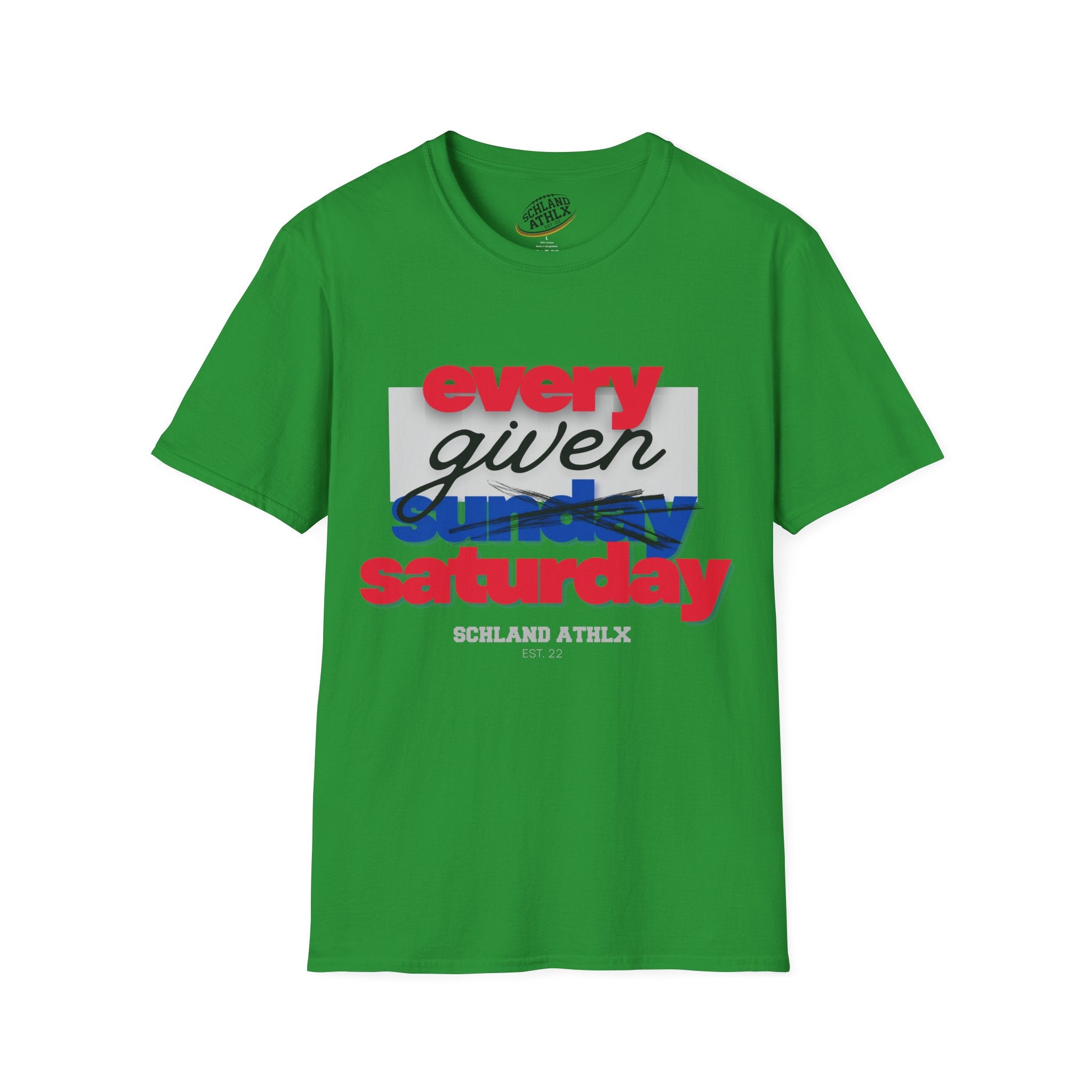 COLLEGE LINE - every given saturday - Football T-Shirt