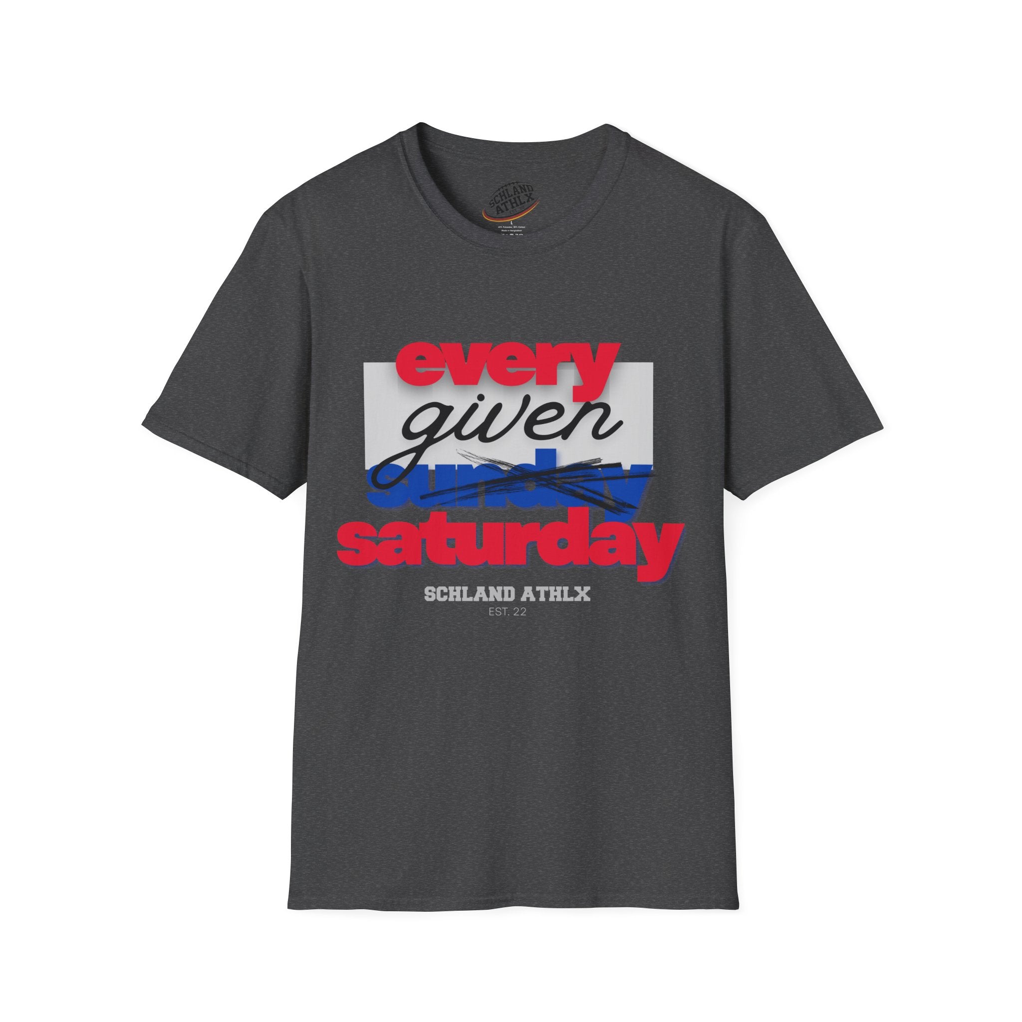 COLLEGE LINE - every given saturday - Football T-Shirt
