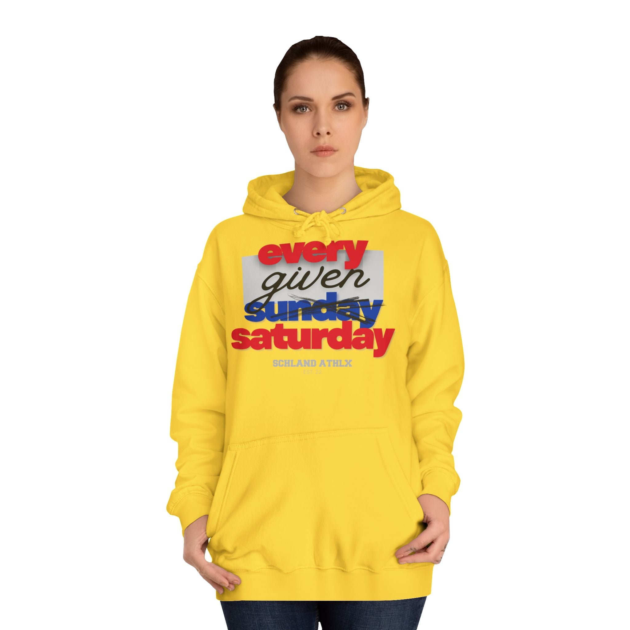 COLLEGE LINE - every given saturday - Football Hoodie